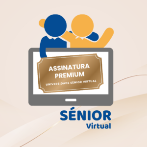 Assinatura Premium - Universidade Sénior Virtual